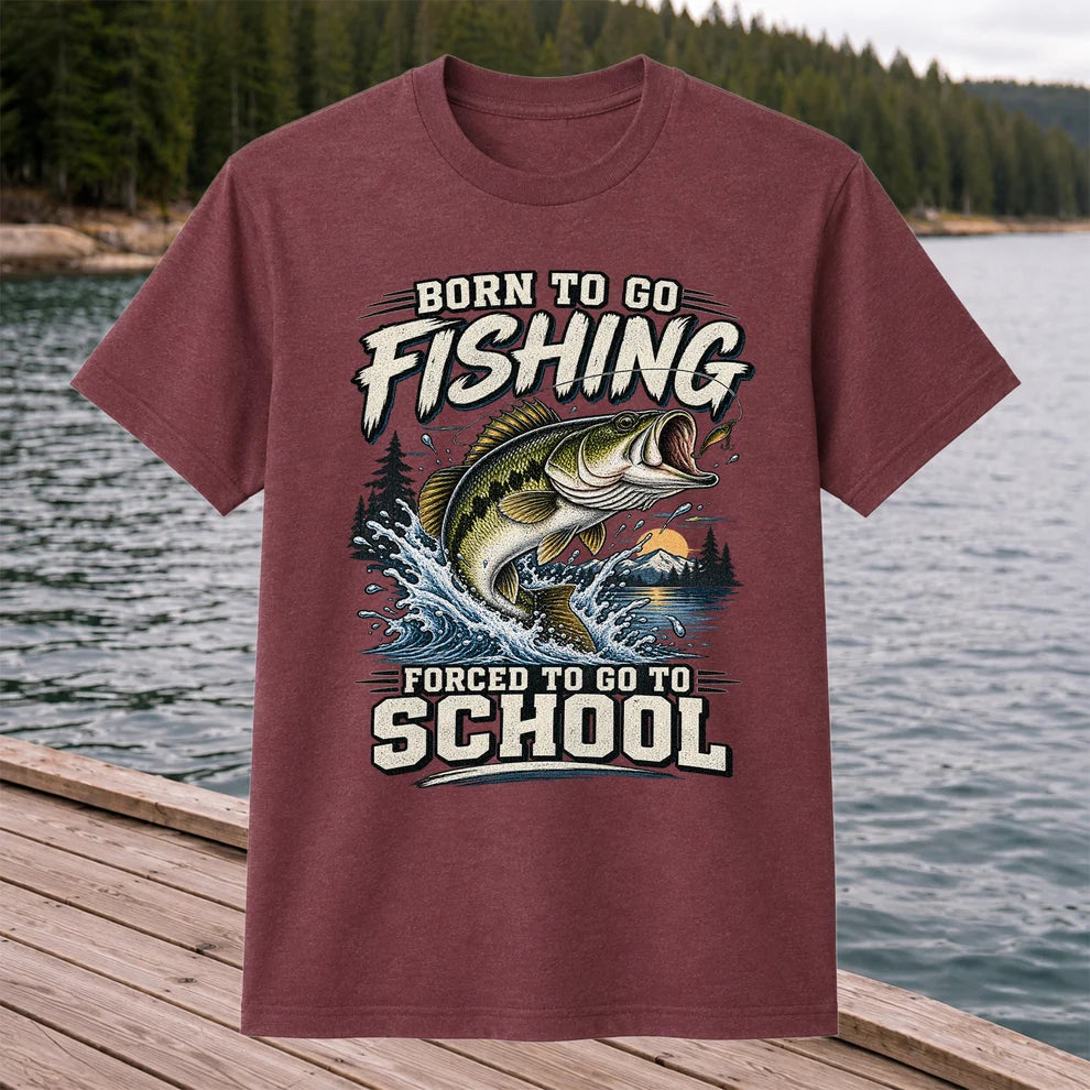 Born to Go Fishing Forced to Go to School Largemouth Bass T-Shirt