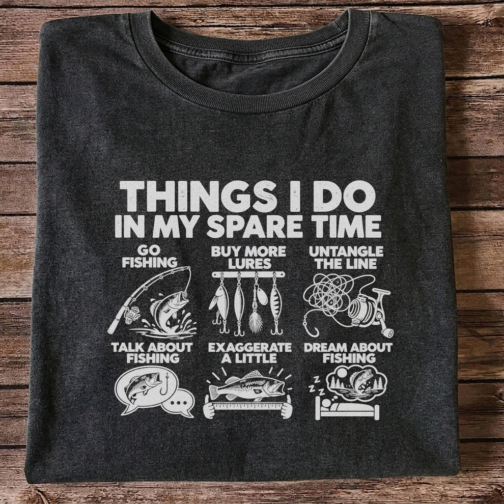 Things I Do in My Spare Time Funny Fishing Graphic T-Shirt