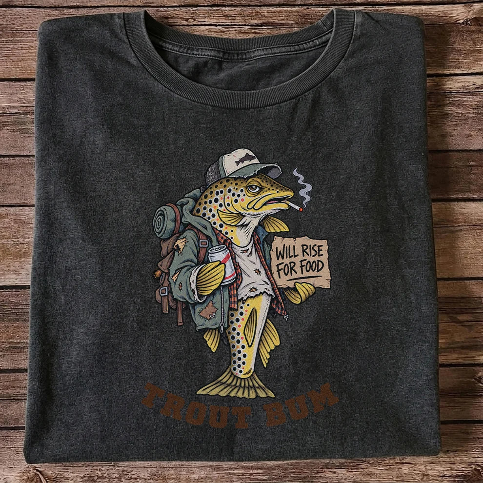 Trout Bum Will Rise for Food Funny Brown Trout Fishing T-Shirt