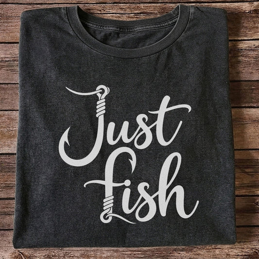 Just Fish Funny Fishing Hook Graphic T-Shirt