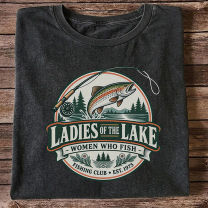 Ladies of the Lake Women Who Fish Rainbow Trout Fishing T-Shirt