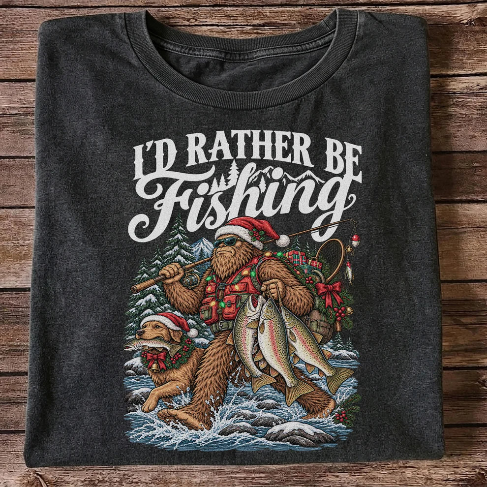I'd Rather Be Fishing Bigfoot and Dog Christmas Fishing T-Shirt