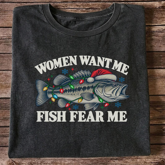 Women Want Me Fish Fear Me Christmas Bass T-Shirt