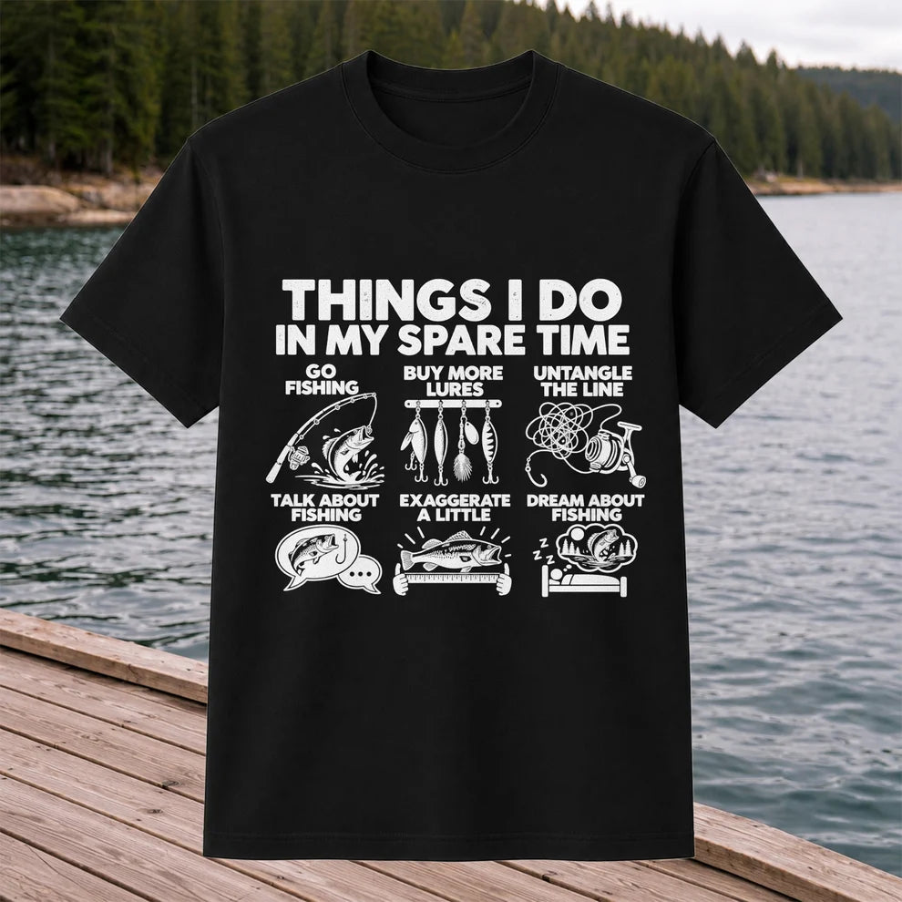 Things I Do in My Spare Time Funny Fishing Graphic T-Shirt
