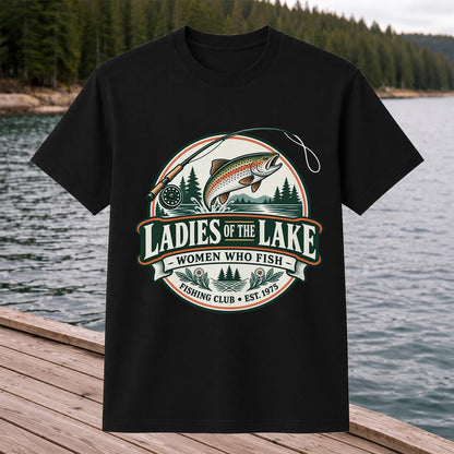 Ladies of the Lake Women Who Fish Rainbow Trout Fishing T-Shirt