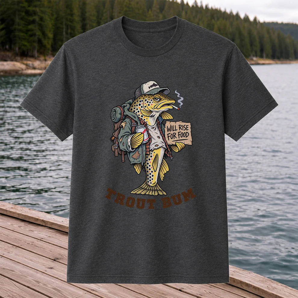 Trout Bum Will Rise for Food Funny Brown Trout Fishing T-Shirt