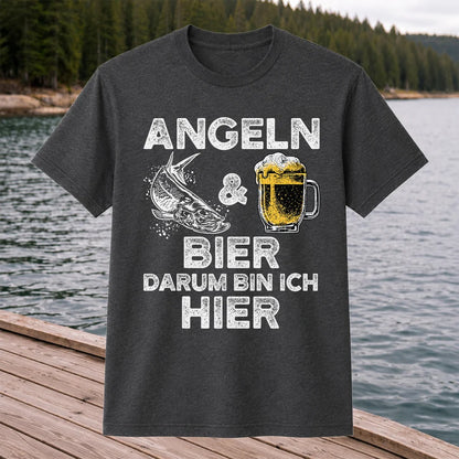 Angeln Und Bier Darum Bin Ich Hier Funny Fishing T-Shirt