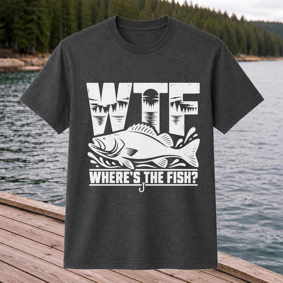 WTF Where's the Fish Funny Fishing Graphic T-Shirt