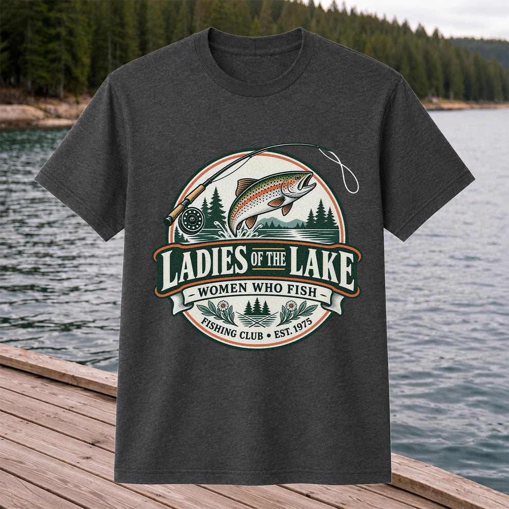 Ladies of the Lake Women Who Fish Rainbow Trout Fishing T-Shirt