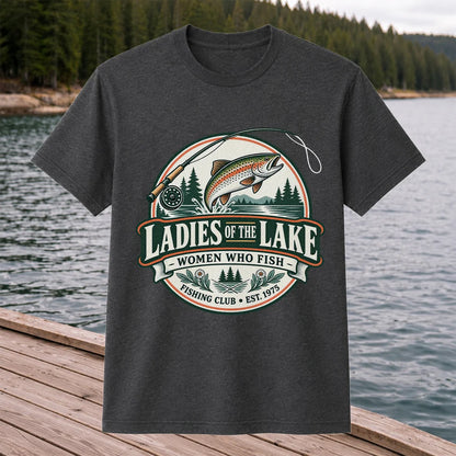 Ladies of the Lake Women Who Fish Rainbow Trout Fishing T-Shirt