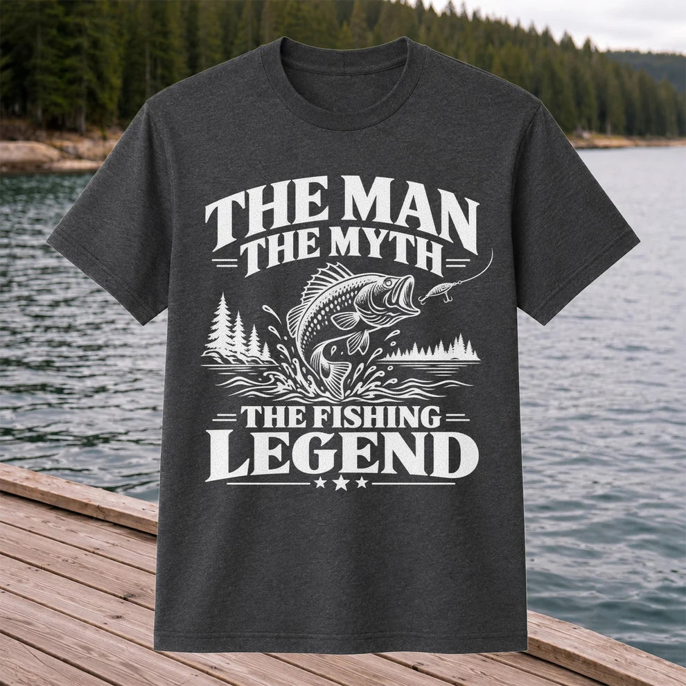 The Man The Myth The Fishing Legend T-Shirt
