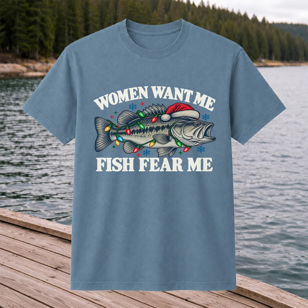 Women Want Me Fish Fear Me Christmas Bass T-Shirt