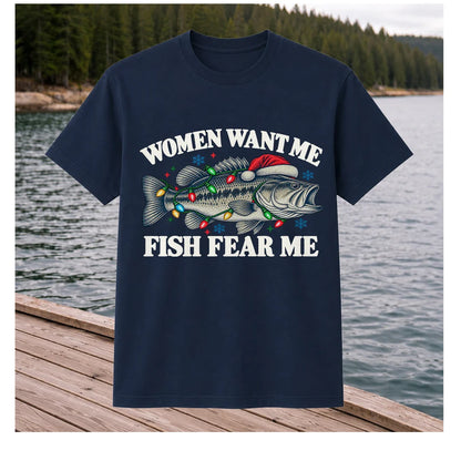 Women Want Me Fish Fear Me Christmas Bass T-Shirt