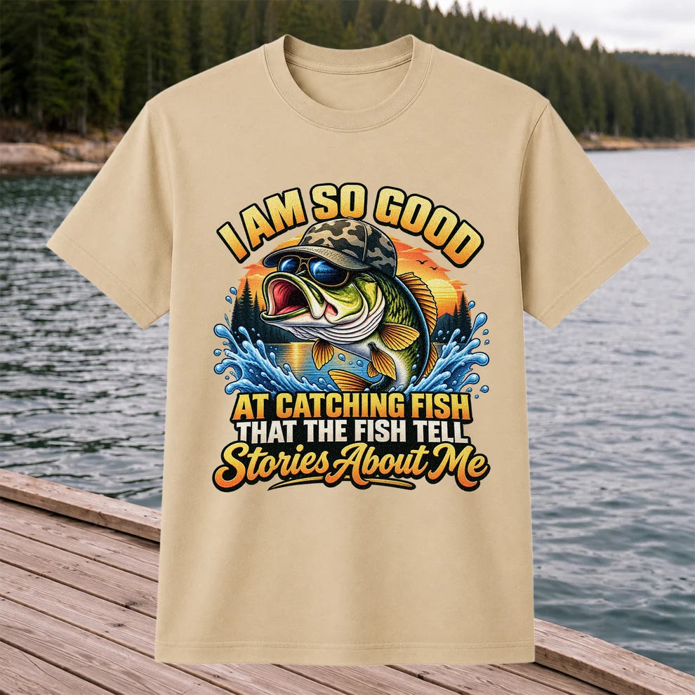 I Am So Good at Catching Fish That the Fish Tell Stories About Me Funny Bass Fishing T-Shirt