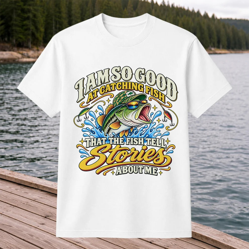 I Am So Good at Catching Fish Bass Fishing Graphic T-Shirt