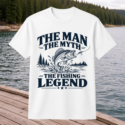 The Man The Myth The Fishing Legend T-Shirt