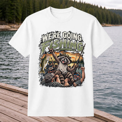 We're Going Fishing Raccoon Outdoor Fishing Graphic T-Shirt