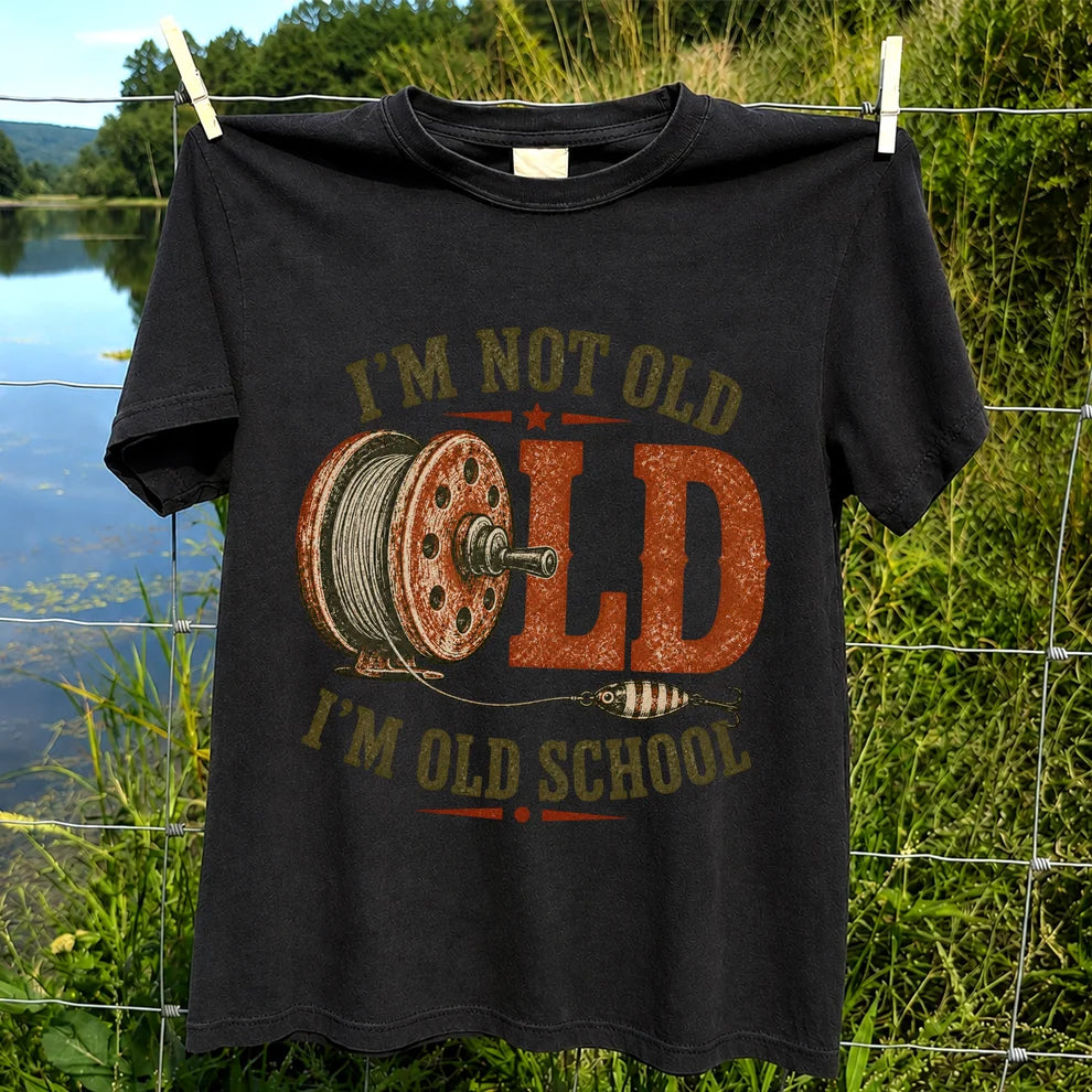I’m Not Old I’m Old School Fishing Graphic T-Shirt