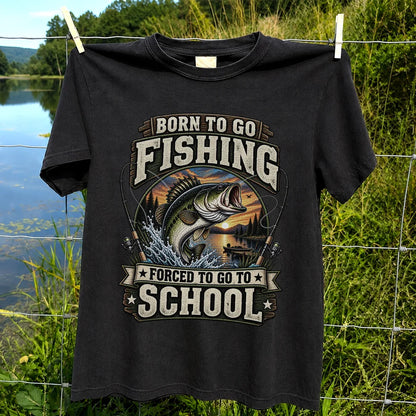 Born to Go Fishing Forced to Go to School Bass Fishing T-Shirt