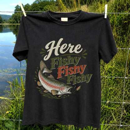 Here Fishy Fishy Rainbow Trout Fishing T-Shirt