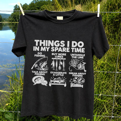 Things I Do in My Spare Time Funny Fishing Graphic T-Shirt