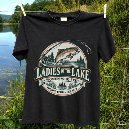 Ladies of the Lake Women Who Fish Rainbow Trout Fishing T-Shirt