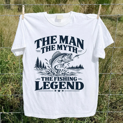 The Man The Myth The Fishing Legend T-Shirt