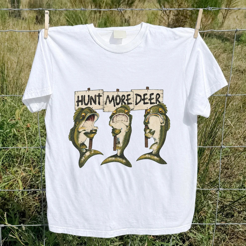 Hunt More Deer Funny Bass Fishing T Shirt