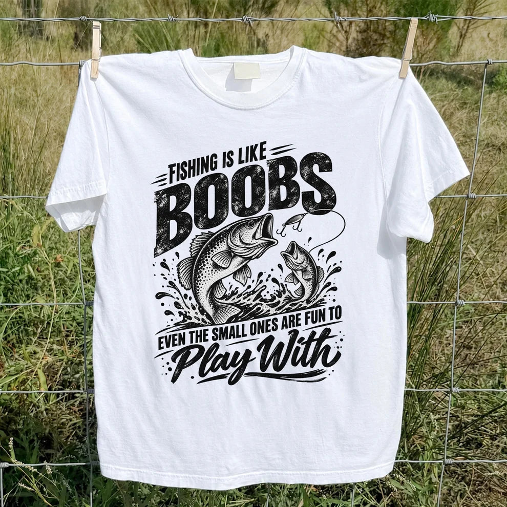 Fishing Is Like Boobs Funny Bass Fishing T-Shirt