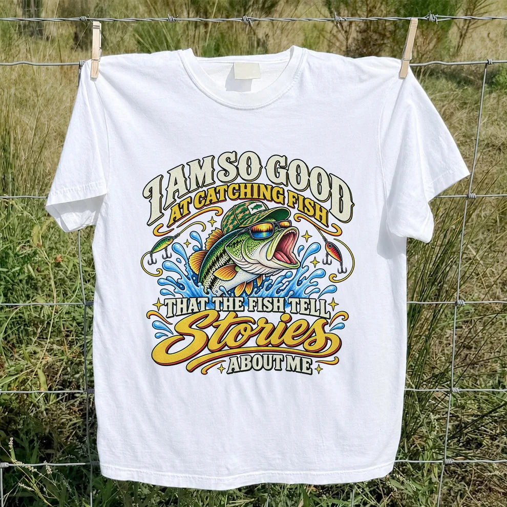 I Am So Good at Catching Fish Bass Fishing Graphic T-Shirt