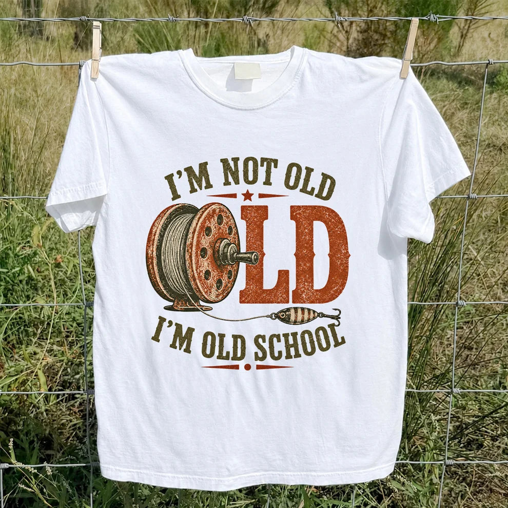 I’m Not Old I’m Old School Fishing Graphic T-Shirt
