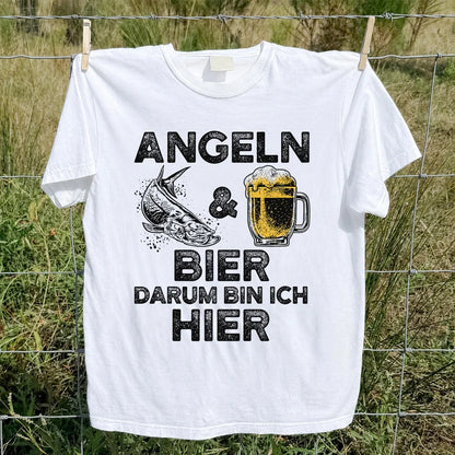 Angeln Und Bier Darum Bin Ich Hier Funny Fishing T-Shirt